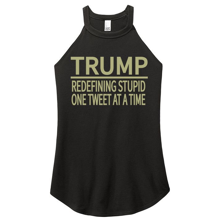 Trump Redefining Stupid Women's Perfect Tri Rocker Tank