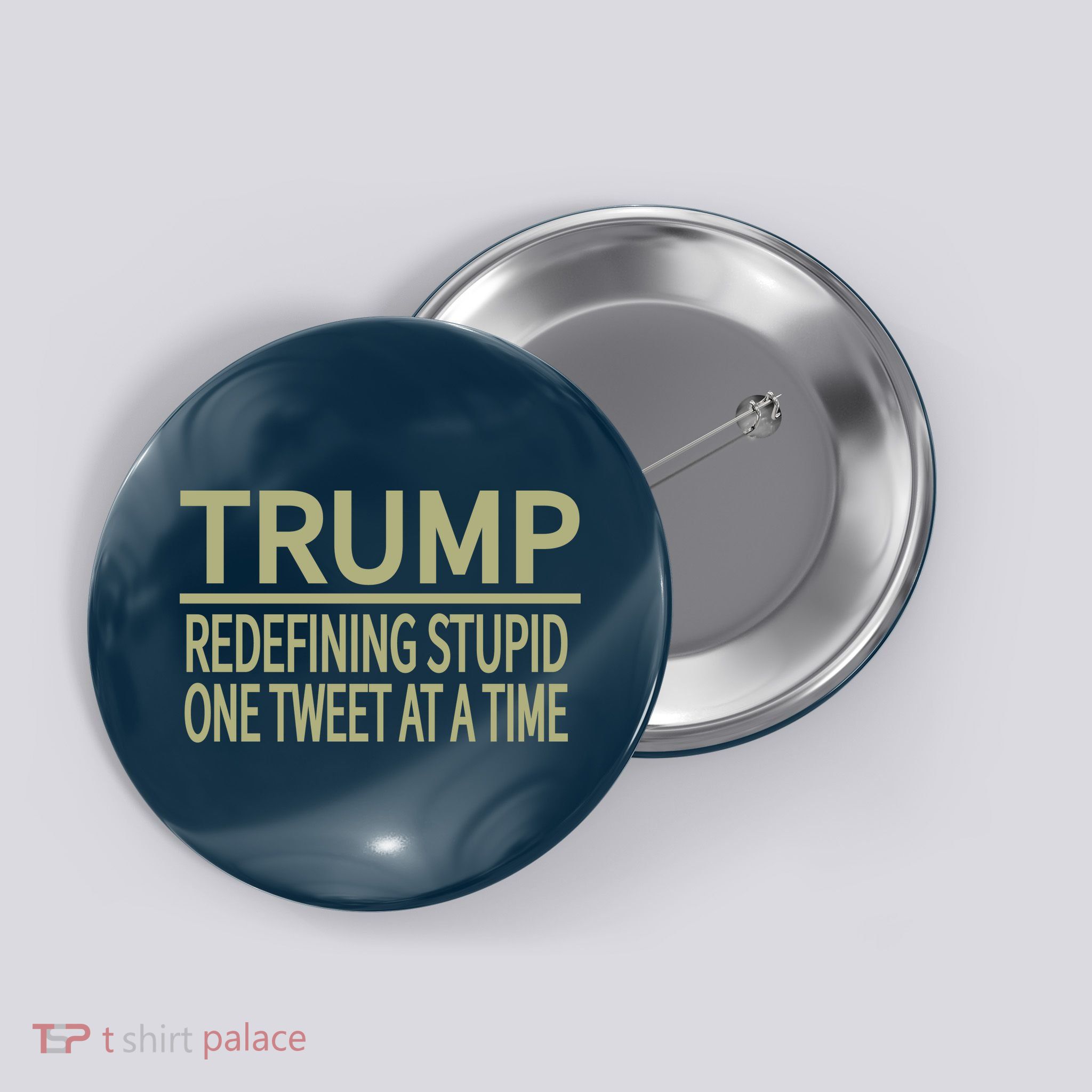 Trump Redefining Stupid Button