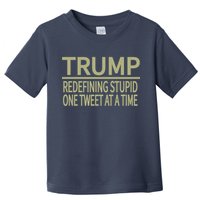 Trump Redefining Stupid Toddler T-Shirt