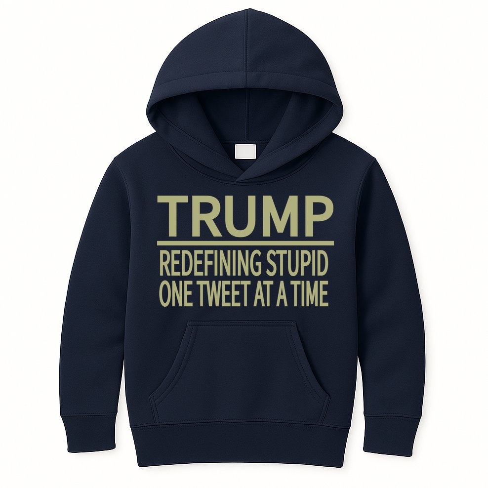 Trump Redefining Stupid Kids Hoodie