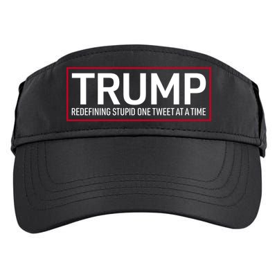 Trump Redefining Stupid One Tweet At A Time Adult Drive Performance Visor
