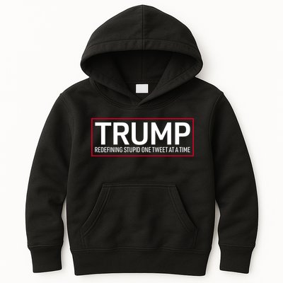 Trump Redefining Stupid One Tweet At A Time Kids Hoodie