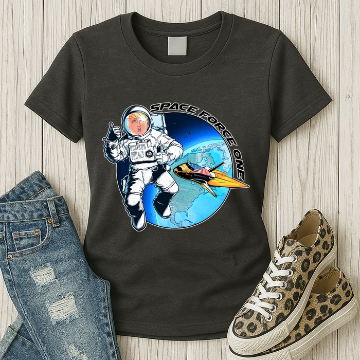 Trump Space Force One Womens T-Shirt