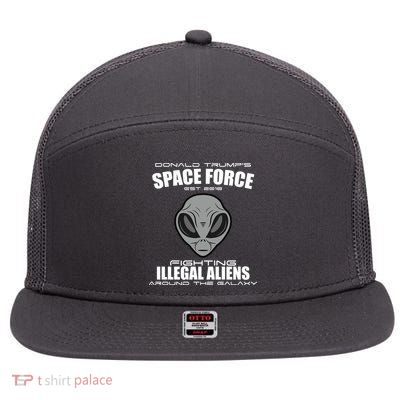 Trump Space Force Team Fight Illegal Aliens 7 Panel Mesh Trucker Snapback Hat