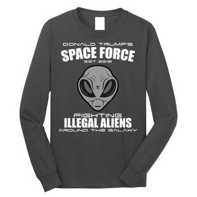 Trump Space Force Team Fight Illegal Aliens Long Sleeve Shirt