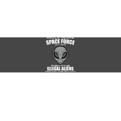 Trump Space Force Team Fight Illegal Aliens Bumper Sticker