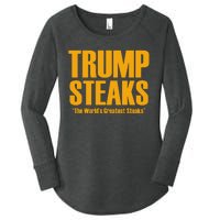 Trump Steaks President Donald Political Election Funny Humor Women's Perfect Tri Tunic Long Sleeve Shirt