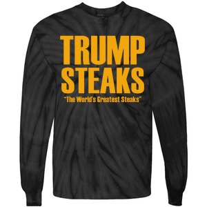 Trump Steaks President Donald Political Election Funny Humor Tie-Dye Long Sleeve Shirt