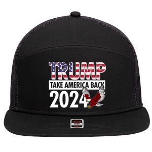 Trump Take America Back 2024 USA Flag Eagle 7 Panel Mesh Trucker Snapback Hat