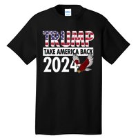 Trump Take America Back 2024 USA Flag Eagle Tall T-Shirt