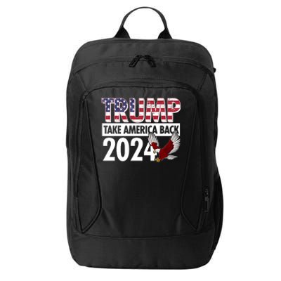 Trump Take America Back 2024 USA Flag Eagle City Backpack