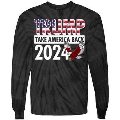 Trump Take America Back 2024 USA Flag Eagle Tie-Dye Long Sleeve Shirt