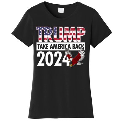 Trump Take America Back 2024 USA Flag Eagle Women's T-Shirt