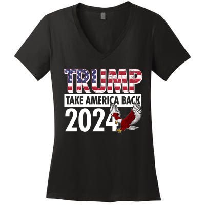 Trump Take America Back 2024 USA Flag Eagle Women's V-Neck T-Shirt