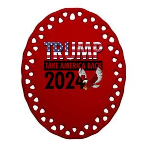 Trump Take America Back 2024 USA Flag Eagle Ceramic Oval Ornament