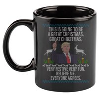 Trump This Is Going To Be A Great Great Christmas 11oz C Handle Ceramic Mug