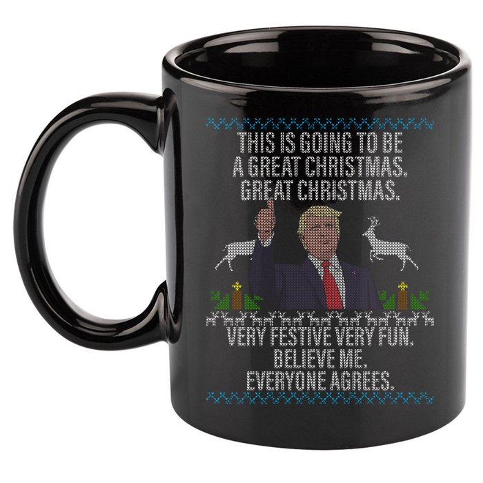 Trump This Is Going To Be A Great Great Christmas 11oz C Handle Ceramic Mug