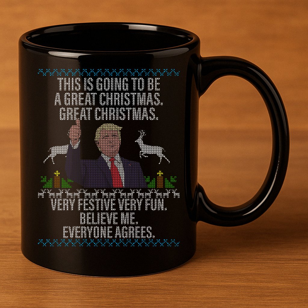 Trump This Is Going To Be A Great Great Christmas 11oz C Handle Ceramic Mug