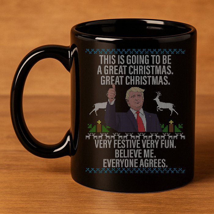 Trump This Is Going To Be A Great Great Christmas 11oz C Handle Ceramic Mug
