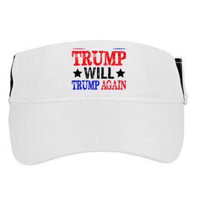 Trump Will Trump Again Adult Drive Performance Visor