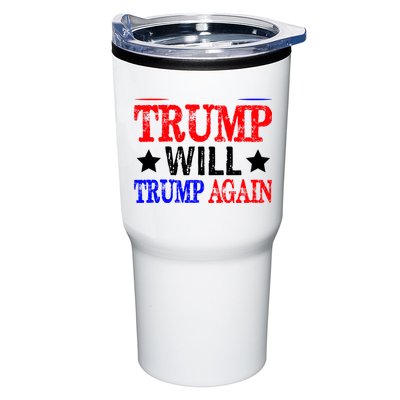 Trump Will Trump Again Tumbler