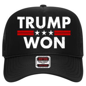 Trump Won 2021 Election Pro Trump High Crown Mesh Back Trucker Hat