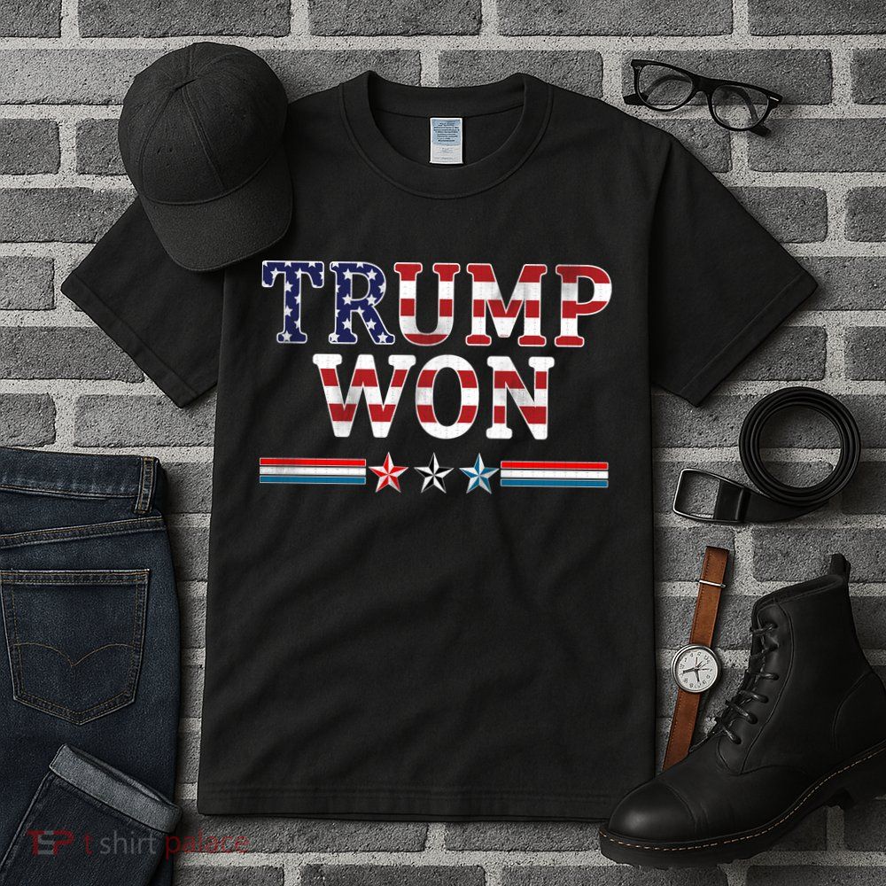 Trump Won American Flag Pro Republican Tall T-Shirt