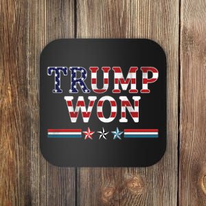 Trump Won American Flag Pro Republican Coaster