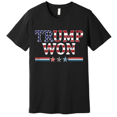 Trump Won American Flag Pro Republican Premium T-Shirt
