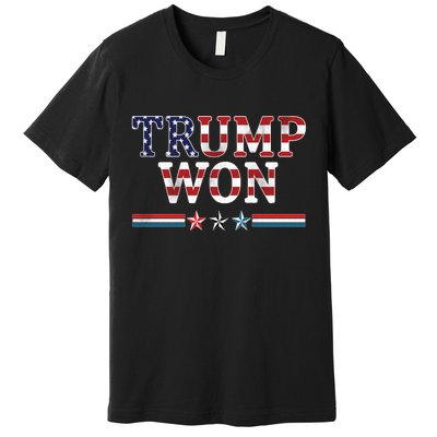 Trump Won American Flag Pro Republican Premium T-Shirt