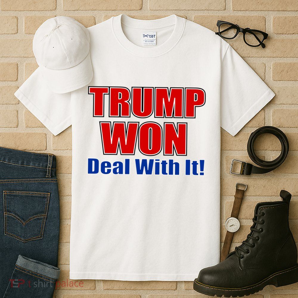 Trump Won Deal With It Tall T-Shirt