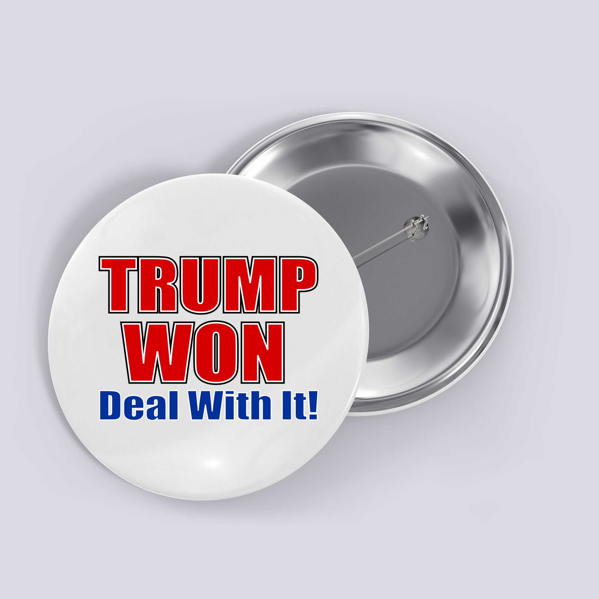 Trump Won Deal With It Button