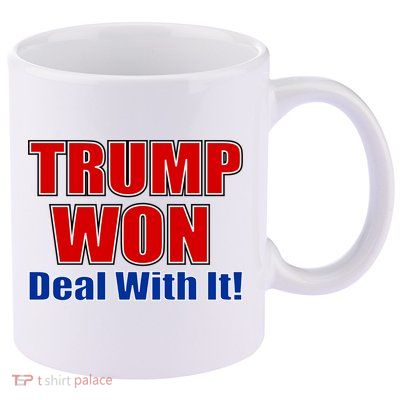 Trump Won Deal With It 11oz C Handle Ceramic Mug