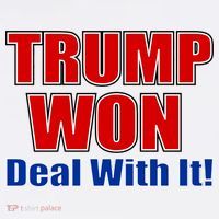 Trump Won Deal With It Premium T-Shirt