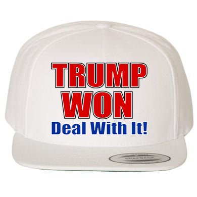 Trump Won Deal With It Wool Snapback Cap