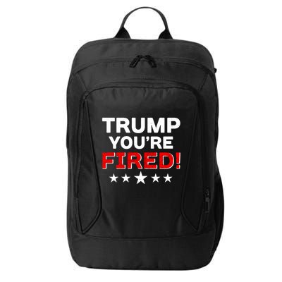 Trump You're Fired! Pro Biden City Backpack