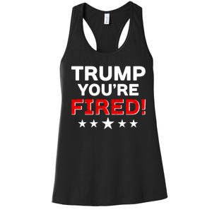 Trump You're Fired! Pro Biden Women's Racerback Tank