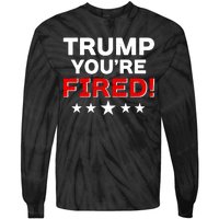 Trump You're Fired! Pro Biden Tie-Dye Long Sleeve Shirt