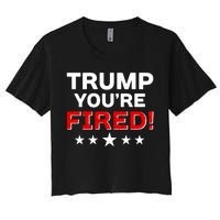 Trump You're Fired! Pro Biden Women's Crop Top Tee