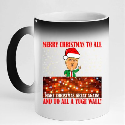 Trump Yuge Merry Chrsitmas To All & Build A Wall 11oz Black Color Changing Mug