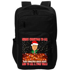 Trump Yuge Merry Chrsitmas To All & Build A Wall Impact Tech Backpack