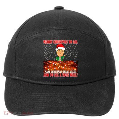 Trump Yuge Merry Chrsitmas To All & Build A Wall 7-Panel Snapback Hat