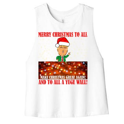 Trump Yuge Merry Chrsitmas To All & Build A Wall Women's Racerback Cropped Tank