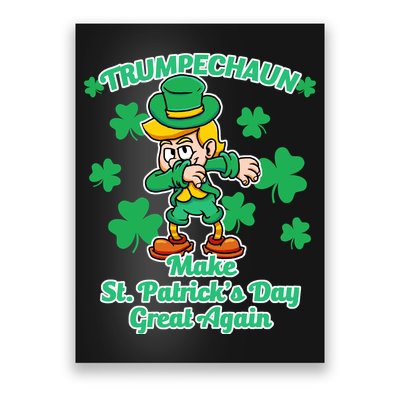 Trumpechaun - Make St Patrick's Day Great Again Poster