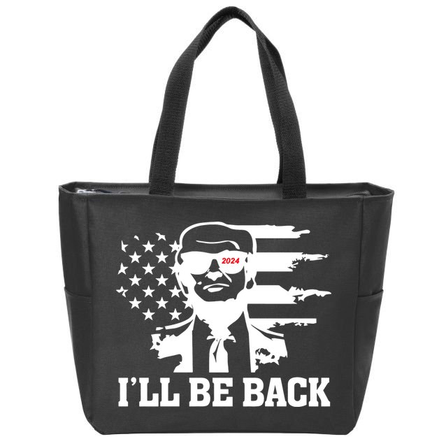 Trumpinator I'll Be Back 2024 Pro Trump Zip Tote Bag