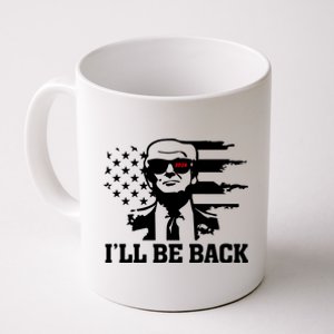 Trumpinator I'll Be Back 2024 Pro Trump Coffee Mug