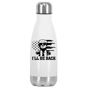 Trumpinator I'll Be Back 2024 Pro Trump Stainless Steel Insulated Water Bottle