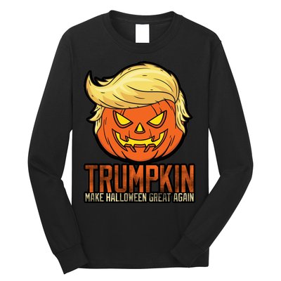 Trumpkin Make Halloween Great Again Long Sleeve Shirt