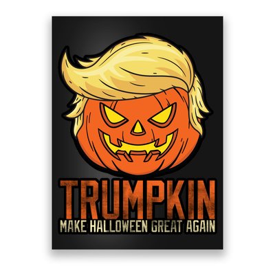 Trumpkin Make Halloween Great Again Poster