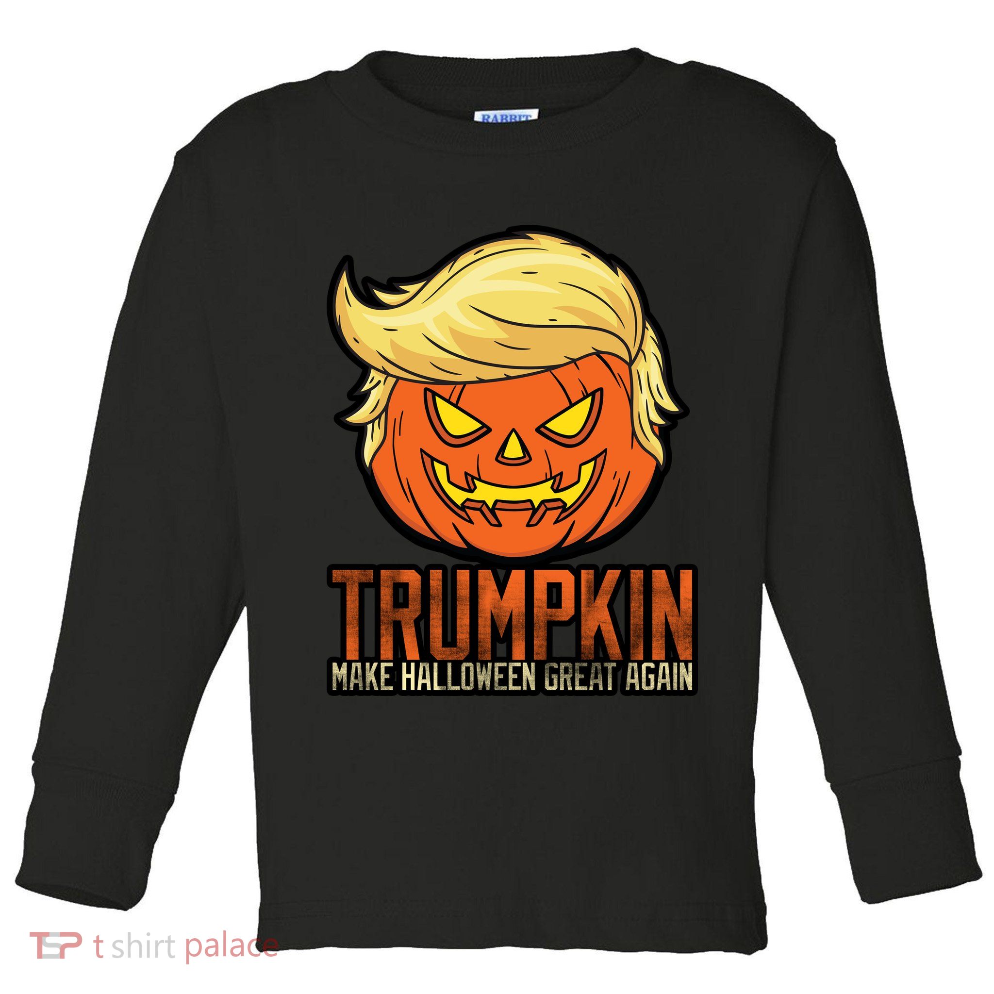 Trumpkin Make Halloween Great Again Toddler Long Sleeve Shirt